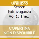 Screen Extravaganza Vol 1: The Best Of British Film And Television Music / Various cd