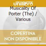 Musicality Of Porter (The) / Various cd