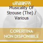 Musicality Of Strouse (The) / Various cd
