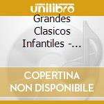 Grandes Clasicos Infantiles - Vol. 4 cd