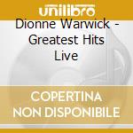 Dionne Warwick - Greatest Hits Live cd