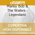 Marley Bob & The Wailers - Legendario cd