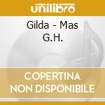 Gilda - Mas G.H. cd