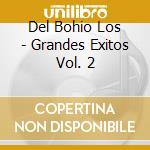 Del Bohio Los - Grandes Exitos Vol. 2 cd