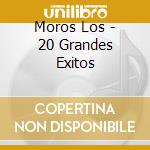 Moros Los - 20 Grandes Exitos cd