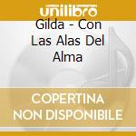 Gilda - Con Las Alas Del Alma cd
