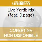 Live Yardbirds (feat. J.page) cd