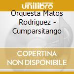 Orquesta Matos Rodriguez - Cumparsitango cd