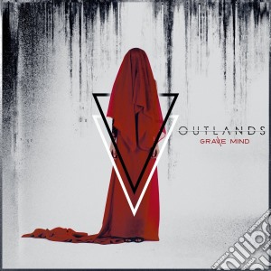 Outlands - Grave Mind cd musicale di Outlands