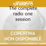 The complete radio one session cd musicale di Napalm Death