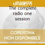 The complete radio one session cd