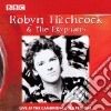 Robyn Hitchcock & The Egyptians - Live At The Cambridge Folk Festival cd