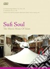 (Music Dvd) Sufi Soul - The Mystic Music Of Islam cd