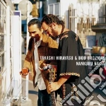 Takashi Hirayasu & Bob Brozman - Nankuru Naisa cd