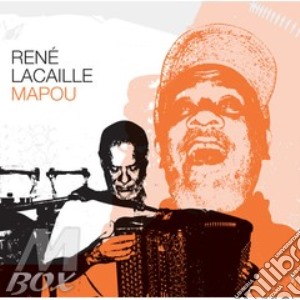 Rene' Lacaille - Mapou cd musicale di Rene' Lacaille