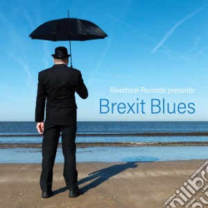 Brexit Blues cd musicale