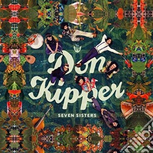 Don Kipper - Seven Sisters cd musicale di Don Kipper