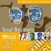 Rough Guide To The Soul Brothers cd