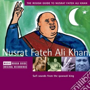 Rough Guide To Nusrat Fateh Ali Khan cd musicale di THE ROUGH GUIDE