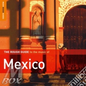 The music of mexico cd musicale di THE ROUGH GUIDE