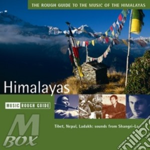 Rough Guide To The Music Of The Himalayas cd musicale di THE ROUGH GUIDE