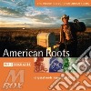 Rough Guide To American Roots cd