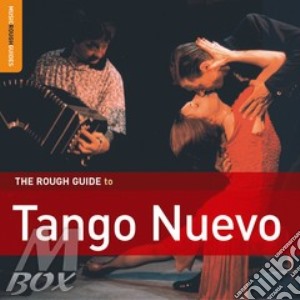 Rough Guide To Tango Nuevo (The) / Various cd musicale di THE ROUGH GUIDE
