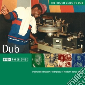 Rough Guide To Dub cd musicale di THE ROUGH GUIDE