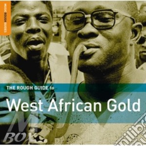 Rough Guide To West African Gold cd musicale di THE ROUGH GUIDE
