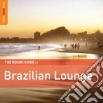 Rough Guide To Brazilian Lounge (Special Edition) (2 Cd) cd