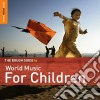 Rough Guide To World Music For Children (Special Edition) (2 Cd) cd