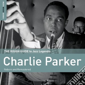 Rough Guide To Charlie Parker (2 Cd) cd musicale di The rough guide