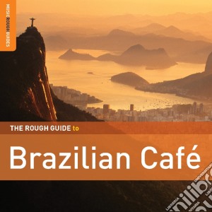 Rough Guide To Brazilian Cafe' (Special Edition) (2 Cd) cd musicale di Artisti Vari