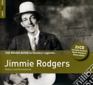 Jimmie Rodgers - The Rough Guide To (2 Cd) cd musicale di Rodgers Jimmie
