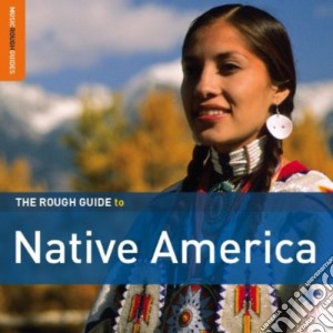 Rough Guide To Native America (2 Cd) cd musicale