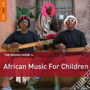 Rough Guide To African Music For Children (2 Cd) cd musicale di Artisti Vari