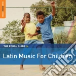 Rough Guide To Latin Music For Children (2 Cd) cd