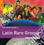 Rough Guide To Latin Rare Groove (The) (Volume 2) cd