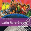 Rough Guide To Latin Rare Groove (The) (Volume 2) cd