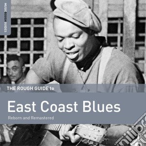 Rough Guide To East Coast Blues (The) / Various cd musicale