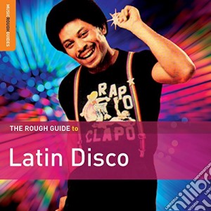 Rough Guide To Latin Disco (The) / Various cd musicale di Rough Guide
