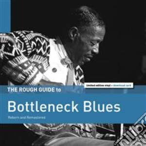 (LP Vinile) Rough Guide To Bottleneck Blues (The) lp vinile