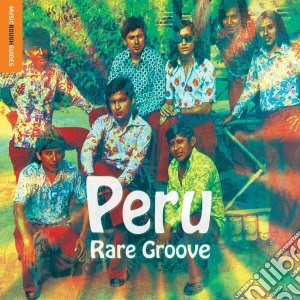 Rough Guide To Peru Rare Groove (The) cd musicale