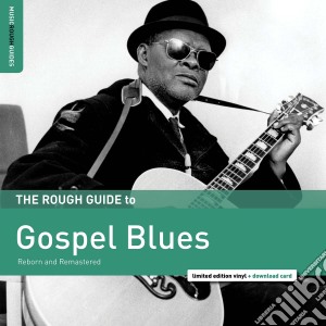 (LP Vinile) Rough Guide To Gospel Blues (The) lp vinile di Rough Guide