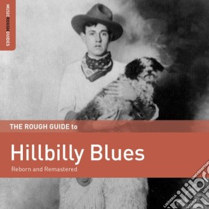 (LP Vinile) Rough Guide To Hillbilly Blues lp vinile di Artisti Vari