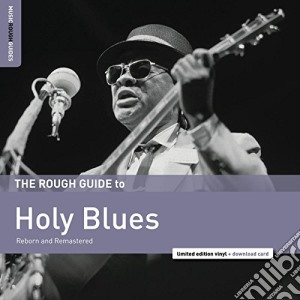 (LP Vinile) Rough Guide To The Holy Blues lp vinile di Artisti Vari