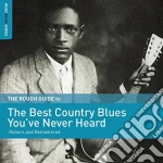 (LP Vinile) Rough Guide To The Best Country Blues You've Never Heard vinile