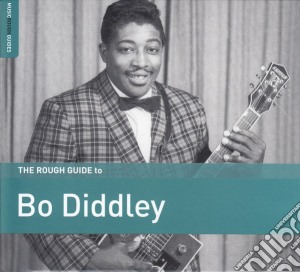 Bo Diddley - The Rough Guide cd musicale di Bo Diddley