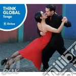 Think global - tango cd