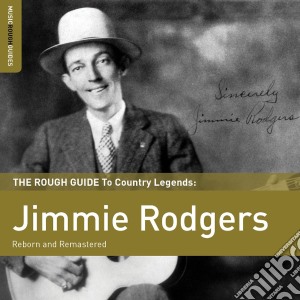 (LP Vinile) Jimmie Rodgers - The Rough Guide To Jimmie Rodgers lp vinile di Jimmie Rodgers